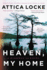 Heaven, My Home (a Highway 59 Novel, 2)