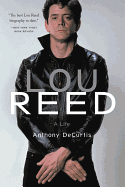 Lou Reed: a Life
