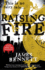 Raising Fire (a Ben Garston Novel)