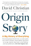 Origin Story: a Big History of Everything