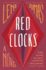 Red Clocks: a Novel