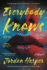 Everybody Knows: a Novel