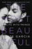 The Most Beautiful: My Life With Prince