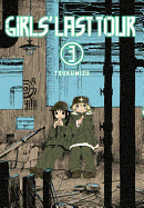Girls' Last Tour, Vol. 3 (Girls' Last Tour, 3)