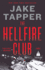 The Hellfire Club (Charlie and Margaret Marder Mystery, 1)