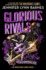 Glorious Rivals (the Grandest Game, Bk. 2)