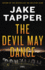 The Devil May Dance: a Novel (Charlie and Margaret Marder Mystery, 2)