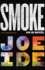 Smoke (an Iq Novel, 5)