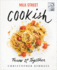 Milk Street: Cookish: Throw It Together: Big Flavors. Simple Techniques. 200 Ways to Reinvent Dinner