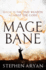 Magebane (the Age of Dread, 3)