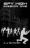 Spy High Mission One (Spy High (Little Brown and Company))