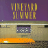 Vineyard Summer Richard Reston; Alison Shaw
