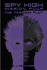 Spy High Mission Four: the Paranoia Plot (Spy High, 4)