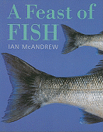 A Feast of Fish