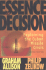 Essence of Decision: Explaining the Cuban Missile Crisis