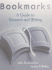 Bookmarkes-a Guide to Research and Writing