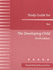 The Developing Child: Study Guide