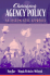 Changing Agency Policy: an Incremental Approach