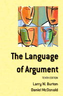 The Language of Argument (10th Edition)