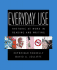 Everyday Use Rhetoric at Work in Reading and Writing