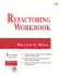 Refactoring Workbook (Addison-Wesley Object Technology Series)