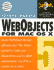 Webobjects 5 for Mac Os X (Visual Quickpro Guide)