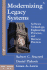 Modernizing Legacy Systems: Software Technologies, Engineering Processes, and Business Practices (Sei Series in Software Engineering)