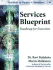 Services Blueprint: Roadmap for Execution