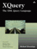 Xquery: the Xml Query Language