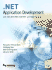 Net Application Development: With C#, Asp. Net, Ado. Net, and Web Services