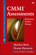 Cmmi Assessments: Motivating Positive Change (Sei Series in Software Engineering)