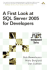 A First Look at Sql Server 2005 for Developers