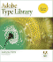 Adobe Type Library Reference Book, the (2nd Edition)