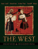 The West: Encounters & Transformations, Single Volume Edition (Myhistorylab Series)