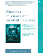 Windows Forensics and Incident Recovery [With Cd-Rom]
