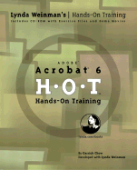 Adobe Acrobat 6 Hands-on Training (Lynda Weinman's Hands-on Training)