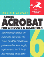 Adobe Acrobat 6 for Windows & Macintosh (Visual Quickstart Guide)