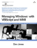Managing Windows With Vbscript and Wmi