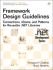 Framework Design Guidelines: Conventions, Idioms, and Patterns for Reusable. Net Libraries