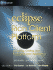 Eclipse Rich Client Platform: Designing, Coding, and Packaging Java� Applications