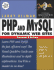 Php and Mysql for Dynamic Web Sites: Visual Quickpro Guide (2nd Edition)