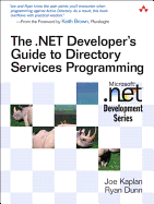 The Net Developer S Guide to Directory Services Programming (Microsoft. Net Development)