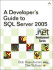 A Developer's Guide to Sql Server 2005