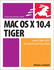 Mac Os X 10.4 Tiger: Visual Quickstart Guide
