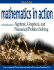 Mathematics in Action; an Introduction to Algebraic, Graphical, and Numerical Problem Solving; 3rd Edition