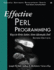 Effective Perl Programming: Ways to Write Better, More Idiomatic Perl (Effective Software Development)