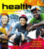 Health: Making Choices for Life