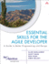 Essential Skills for the Agile Developer: a Guide to Better Programming and Design (Net Objectives Lean-Agile Series)
