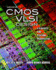 Cmos Vlsi Design: a Circuits and Systems Perspective, 4e