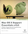 Apple Training Series: Mac Os X Support Essentials V10.6: a Guide to Supporting and Troubleshooting Mac Os X V10.6 Snow Leopard